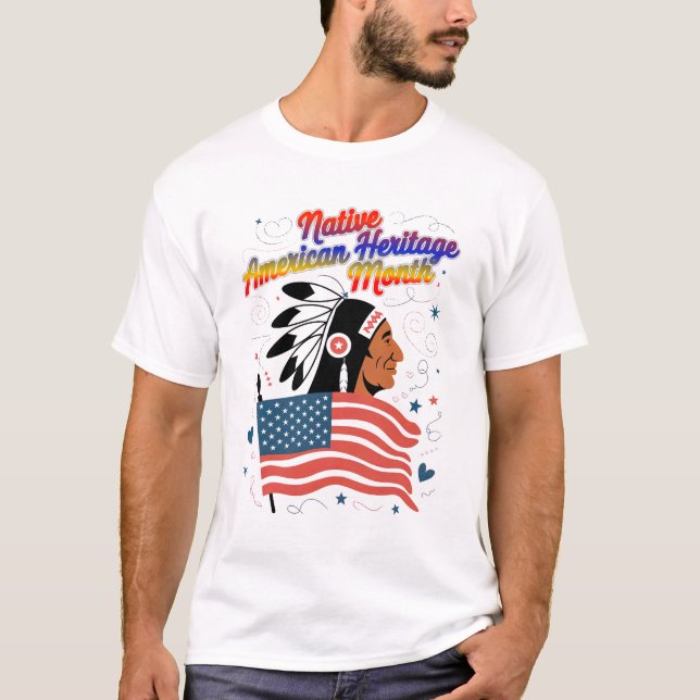 Pridet Native American Heritage Month T Shirt (Framsida)