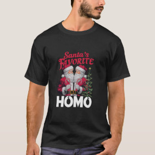 Pridet Santas Favorite Homo Gay jul HGBTQ T Shirt
