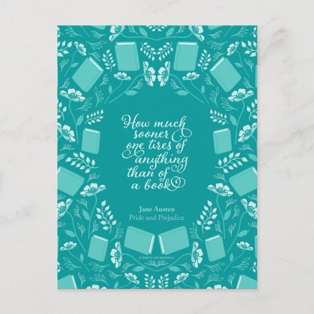 Pridet Teal Blommigt & Prejudice Bookish Quote Vykort (Framsida)