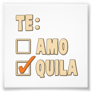 Prima Te Amo Tequilaspanjor Fototryck