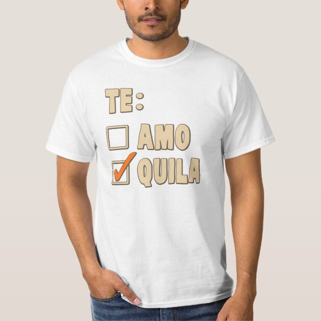 Prima Te Amo Tequilaspanjor T-shirt (Framsida)