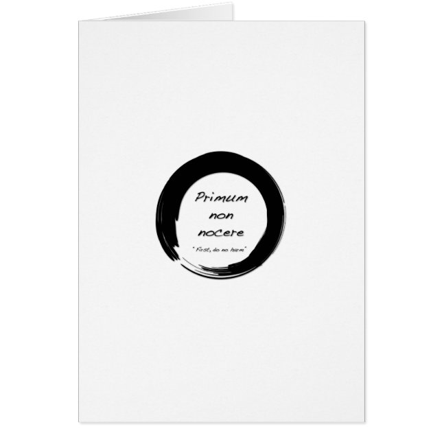 Primum Non Nocere Hälsningskort (Framsidan)