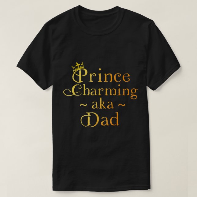 Prince Charming Pappa Shirt Krona Birthday Far D T (Design framsida)