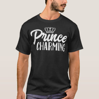 Prince Charming Wth CrownFairy Tale Hero Charmer T Shirt
