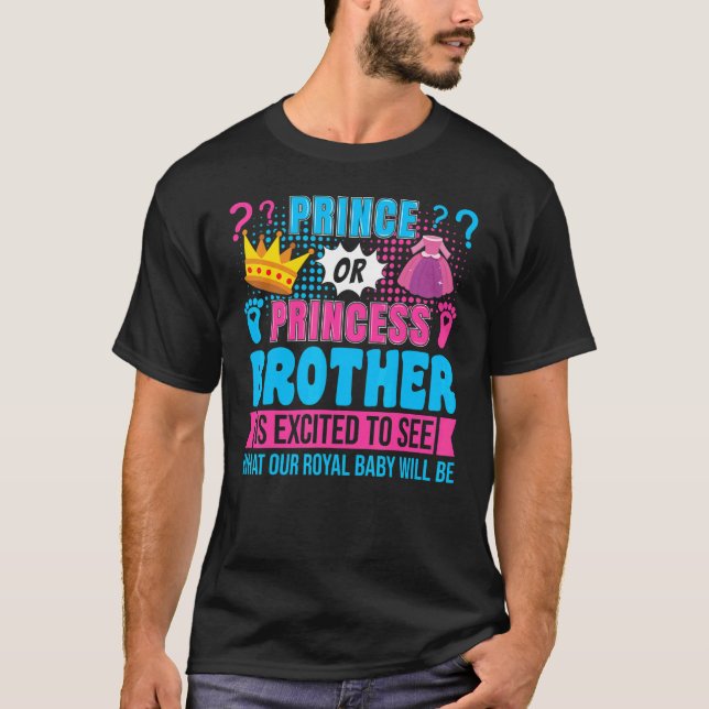 Prince eller Princess Brother Baby Gender Reveal P T Shirt (Framsida)