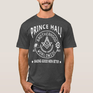 Prince Hall Mason Brothernature 2B1ASK1 Far T Shirt