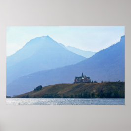 Prince of Wales Hotel Waterton Lakes nationalpark Poster