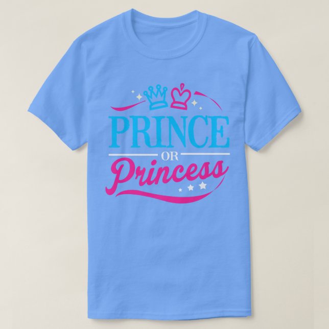 Prince Or Princess Gender Reveal  T Shirt (Design framsida)