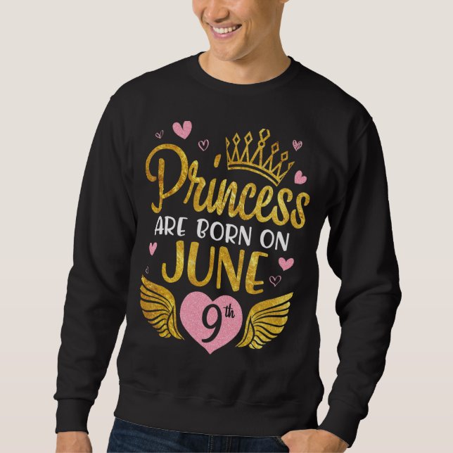 Princess är född den 9 juni Grattis på födelsedage Lång Ärmad Tröja (Framsida)