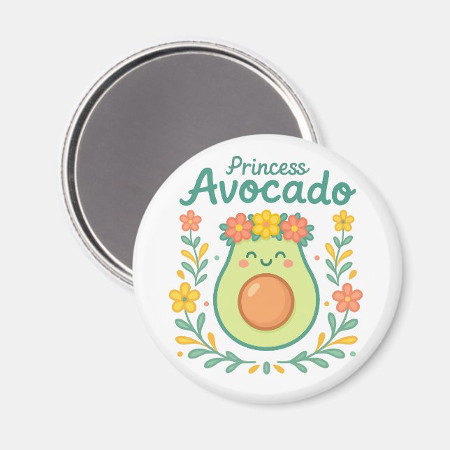 Princess Avocado Magnet (Front/Back)