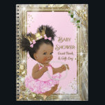Princess Baby Shower Gift Log och Guest Bok Anteckningsbok Med Spiral<br><div class="desc">Princess-babydusch gäst bok och presentloggbok med den berömvärda afrikanska prinsessan flicka på söt rosa och guld. Den här handdatorn gör det mycket enklare att skicka tackkort! Du kan ändra bakgrunden till färg och lägga till den text du väljer till den här berömvärda prinsessan babydusch gäst bok.</div>