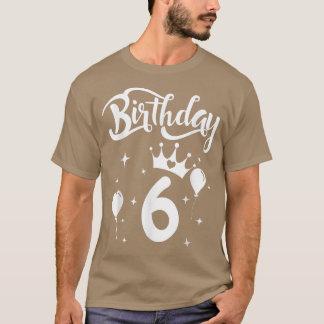 Princess Birthday Girl 6 Year Old There Princess T Shirt