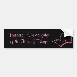 Princess:  Dottern av kungen av kungar Bildekal
