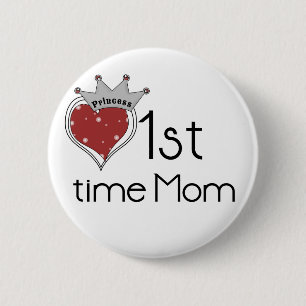 Princess Heart 1:a gången Mamma Tshirts och Gifts Knapp