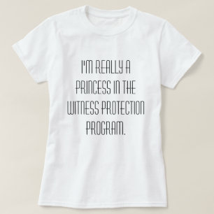 Princess i T-tröja för vittneskyddsprogram Tee