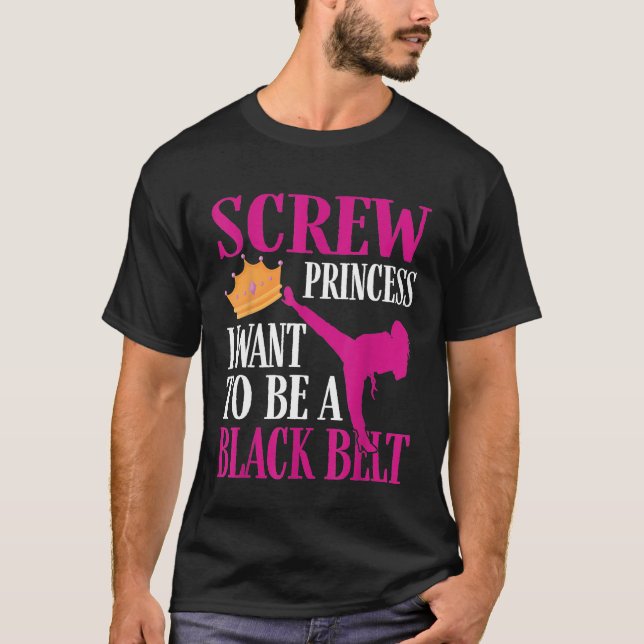 Princess jag vill vara en Black Bälte - Cute Karat T Shirt (Framsida)