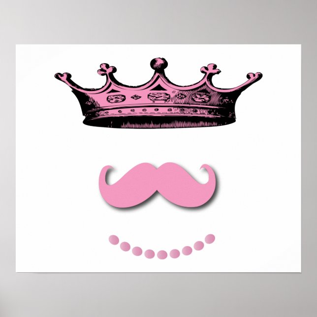 Princess Krona och Mustache Poster (Framsidan)