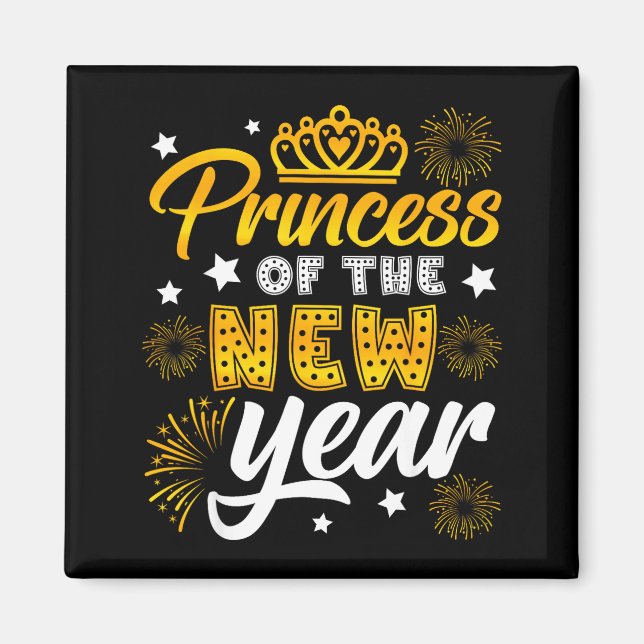 Princess Of The New Year 2026 New Years Eve Firewo Magnet (Framsidan)