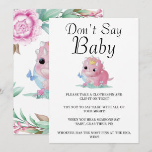 Princess Rosa Dinosaur Peony Säg inte Baby