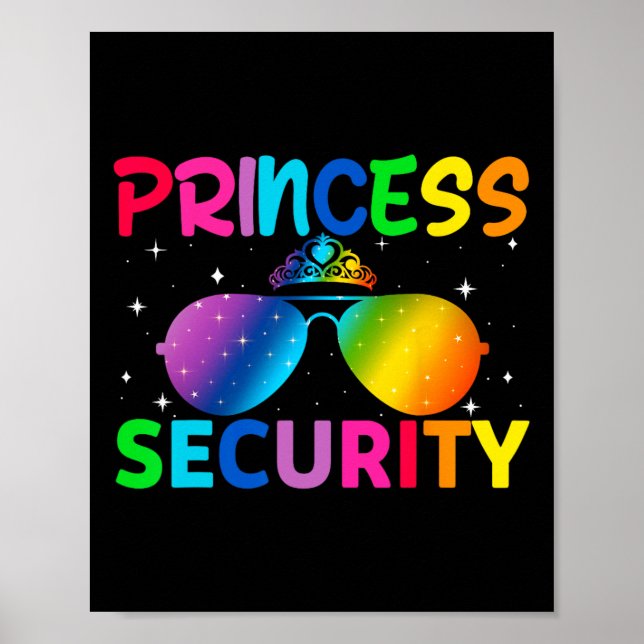 Princess Security Birthday Halloween fest Funny M Poster (Framsidan)