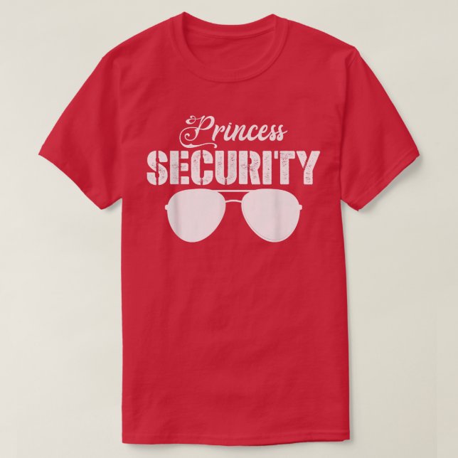 Princess Security Funny Princess Protection Far T Shirt (Design framsida)