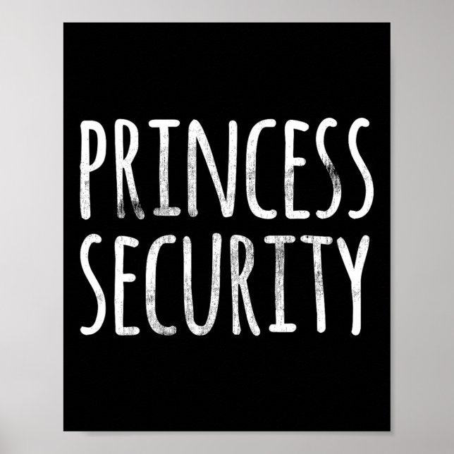 Princess Security Halloween Costume Pappa Manar Ma Poster (Framsidan)