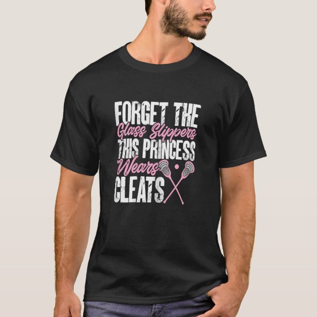 Princess Wears Cleats Lacrosse Girl Player T Shirt (Framsida)