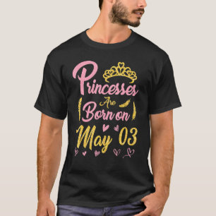 Princesser föds den 3 maj 2003 Grattis på födelsed T Shirt