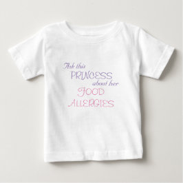 Princess's Food Allergies Tee Shirt