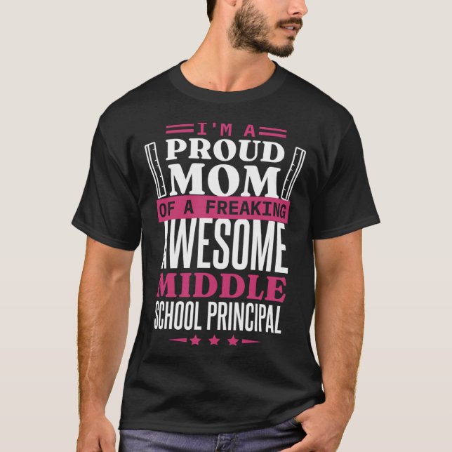 Principal Mom for Middle School Principal Mother T Shirt (Framsida)