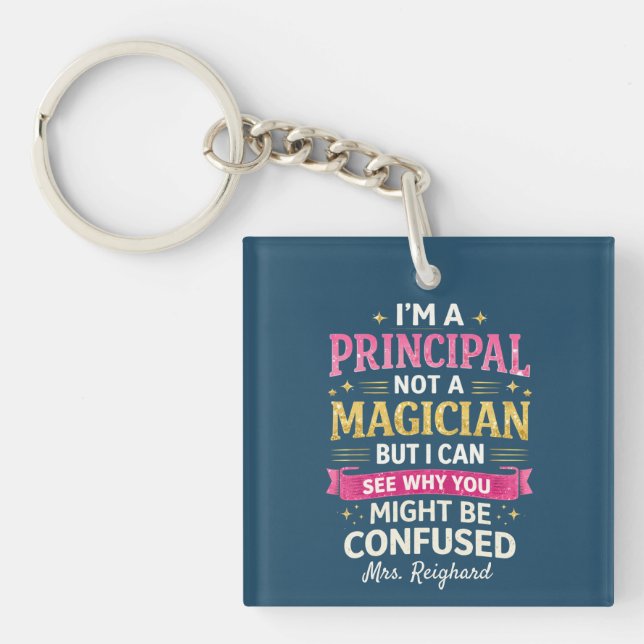 Principal not a magician funny personalized  (Framsidan)