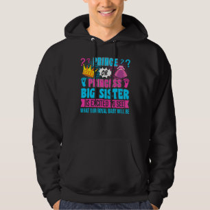 Prins eller prinsessa Storasyster Baby Köns Upptäc Hoodie