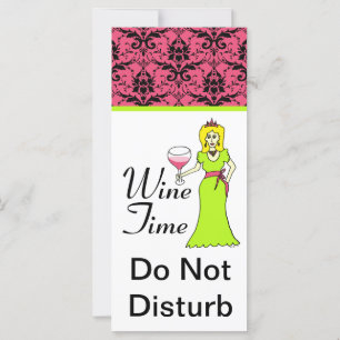 Prinsessan Damask, inte söndag, Vin