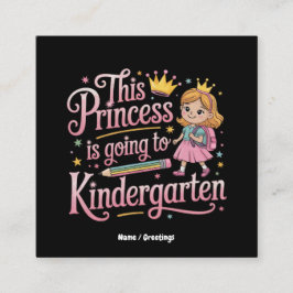 Prinsessan ska till Kindergarten Cute Gift Fyrkantigt Visitkort