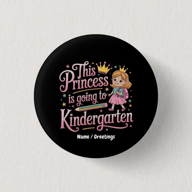 Prinsessan ska till Kindergarten Cute Gift Knapp (Framsida)