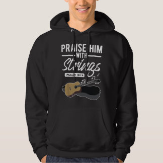 Prisa honom med strängar Gitarr Psaltar Citat s Hoodie