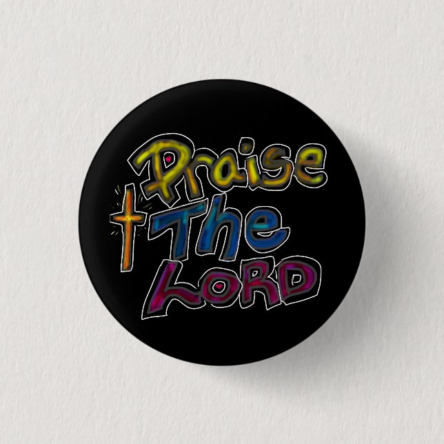 "Prisa LORD" Christian Faith Quote Black Knapp (Framsida)