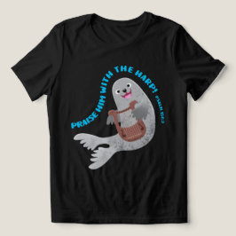 Prisa söt harpun säl skrift bibelvers psalm t shirt