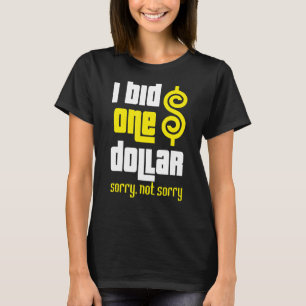 Priser är Höger jag köpte en dollarkurs, tyvärr in T Shirt