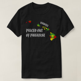PRISERAT UTANFÖR PARADISE HI-öarna Kanaka Maoli T Shirt