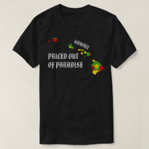 PRISERAT UTANFÖR PARADISE HI-öarna Kanaka Maoli T Shirt