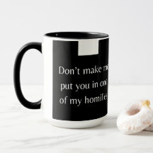 Prist eller Deacon Homily Mugg