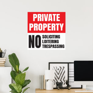 Privat Egendom: ingen inbjudan Poster