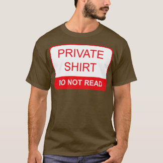 Privat försändelse läser inte t shirt