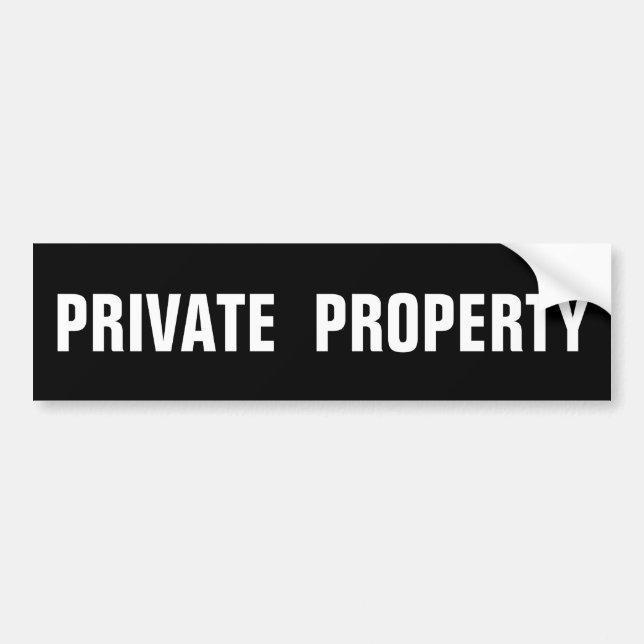 PRIVATE EGENDOM GLOSSY STICKER BILDEKAL (Framsidan)
