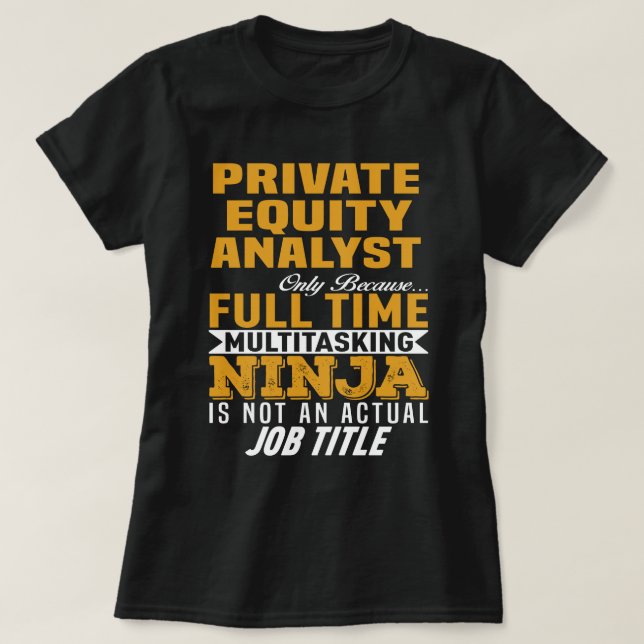 Private Equity Analyst T Shirt (Design framsida)
