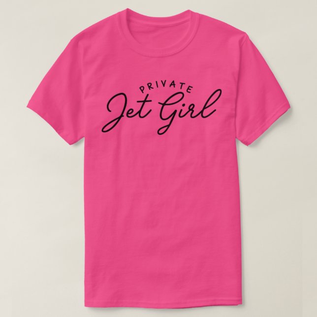 Private Jet Girl White eller Black text Private Je T Shirt (Design framsida)
