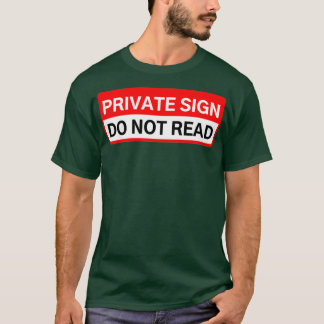 PRIVATTECKEN LÄS INTE T SHIRT