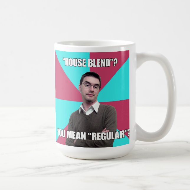 Privilegiera att förneka muggen "husblandning ", kaffemugg (Höger)