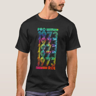 Pro 1973 Roe Provals 1973 Kvinnors Höger Feminis T Shirt